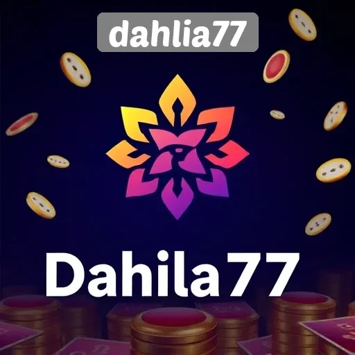 Dahlia77: Pilihan Utama Para Pecinta Game Online